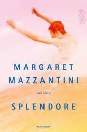 Mazzantini Margaret Splendore